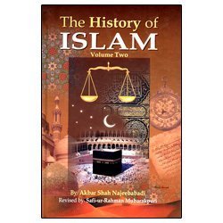 9789960892887: The History of Islam: Volume 2