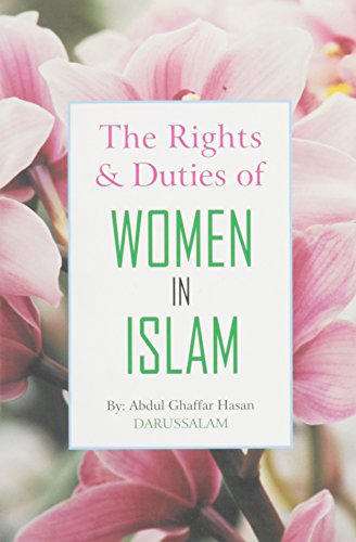 9789960897516: The Rights & Duties of Women in Islam