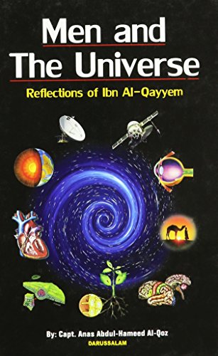 9789960899251: Men and the Universe; Reflections of Ibn Al-Qayyem