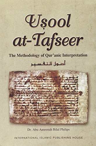 Beispielbild fr Usool At-tafseer (The Methodology of Quranic Interpretation) zum Verkauf von WorldofBooks
