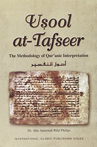 Stock image for Usool At-tafseer (The Methodology of Quranic Interpretation) for sale by WorldofBooks