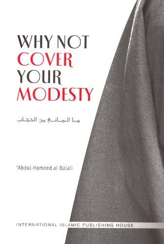 Stock image for Why Not Cover Your Modesty for sale by EKER BOOKS