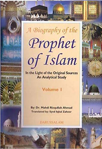 Beispielbild fr A Biography of the Prophet of Islam: In the Light zum Verkauf von WeBuyBooks