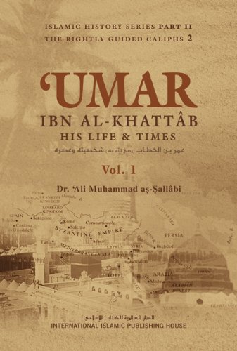 9789960984407: ‘Umar ibn al-Khattab: His Life and Times - Set of 2 books (Islamic History Series)