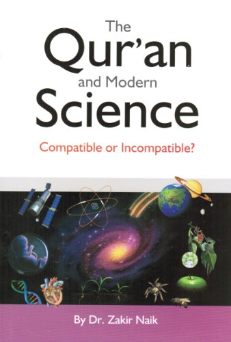 Beispielbild fr Qur'an & Modern Science, The: Compatible or Incompatible? zum Verkauf von THE OLD LIBRARY SHOP