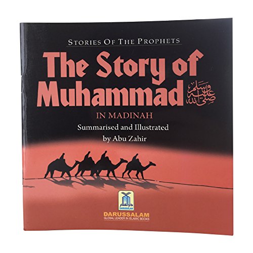 9789960995816: Livre "The Story of Muhammed (S.A.W.W) in Madina" (L'histoire de Mohamed  Mdina)