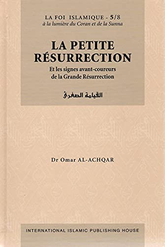 Beispielbild fr La Petite Rsurrection et les Signes Avant-Coureurs de la Grande Rsurrection zum Verkauf von medimops