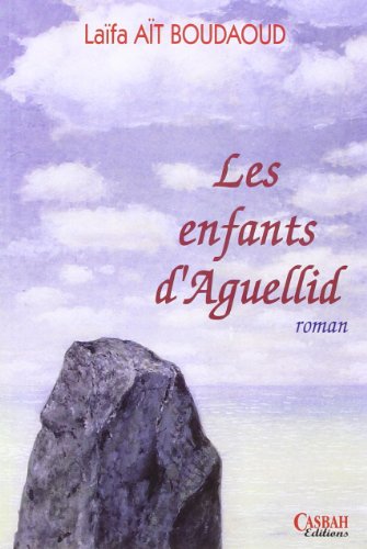 Beispielbild fr LES ENFANTS D'AGUELLID zum Verkauf von Librairie Th  la page