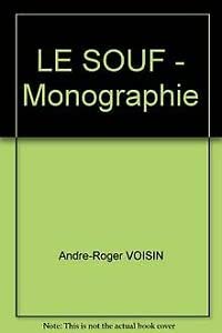 Stock image for LE SOUF MONOGRAPHIE for sale by Ammareal