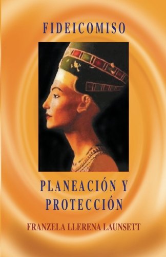 9789962024583: Fideicomiso: Planeacin Y Proteccin