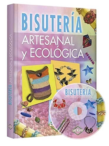BIJOUTERIE ARTESANAL Y ECOLOGICA (Spanish Edition) (9789962040347) by PARRA RODRIGUEZ, MARIA CRISTINA