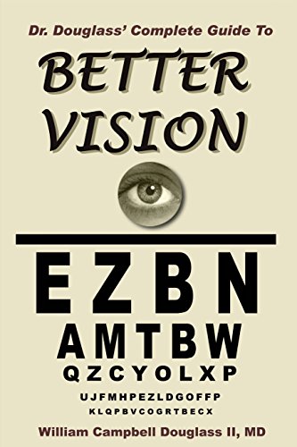 Beispielbild fr Dr. Douglass Complete Guide to Better Vision zum Verkauf von Reuseabook