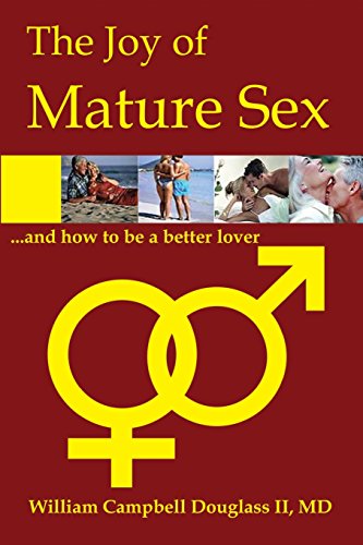Beispielbild fr The Joy of Mature Sex and How to be a Better Lover. zum Verkauf von Save With Sam