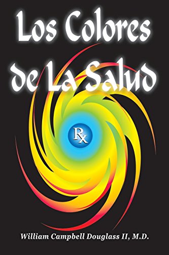 Beispielbild fr Los Colores de la Salud zum Verkauf von Ergodebooks