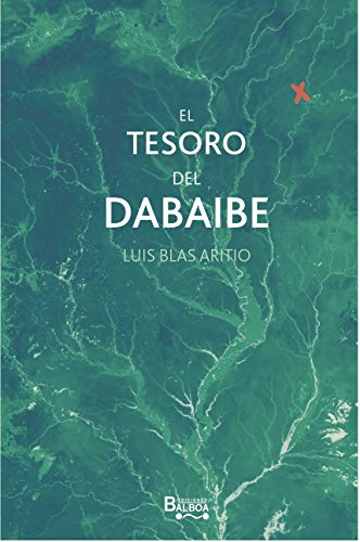 Imagen de archivo de EL TESORO DEL DABAIBE a la venta por KALAMO LIBROS, S.L.