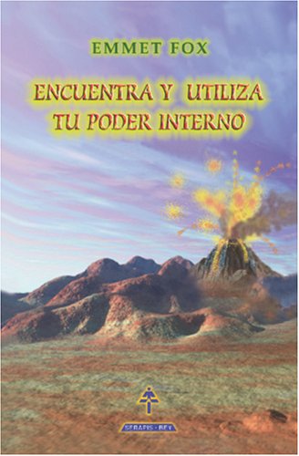 Stock image for Encuentra y utiliza tu poder interno (Spanish Edition) for sale by GF Books, Inc.