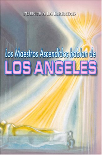 Stock image for Los Maestros Ascendidos hablan de los ngeles for sale by Revaluation Books