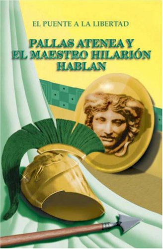 Beispielbild fr Pallas Atenea y el Maestro Hilarin hablan zum Verkauf von Revaluation Books