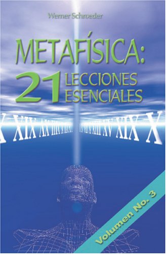 Stock image for Metafsica: 21 Lecciones Esenciales - Volumen 3: Lecciones 15-21 for sale by Revaluation Books