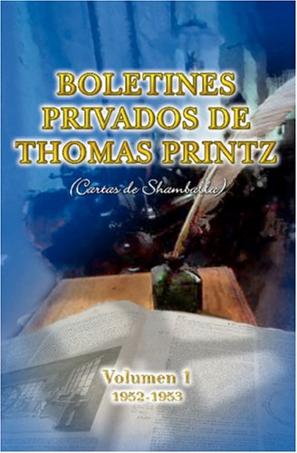 Stock image for Boletines Privados de Thomas Printz, (Spanish Edition) for sale by Best and Fastest Books