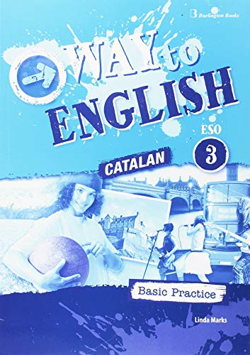 Stock image for WAY TO ENGLISH 3ESO C BASIC PRACTICE CATALUA for sale by Revaluation Books