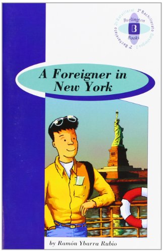 Imagen de archivo de A FOREIGNER NEW YORK a la venta por Antrtica