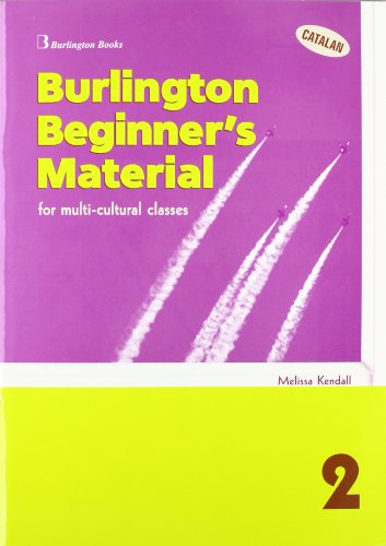 Stock image for (CAT).2.BURLINGTON BEGINNER S MATERIAL MULTICULTUR for sale by Librerias Prometeo y Proteo