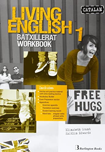 9789963489930: LIVING ENGLISH 1 BACH WB CATALAN ED.14 Burlington Books - 9789963489930 (SIN COLECCION)