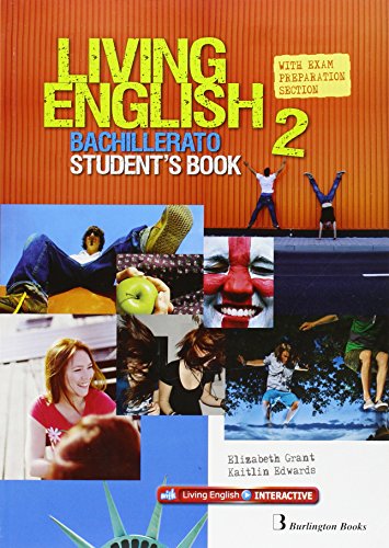 Stock image for Living English 2 Bachillerato: Student s book for sale by medimops