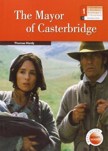 9789963510238: The Mayor Of Casterbridge. Bachillerato 1 - 9789963510238 (LECTURAS)