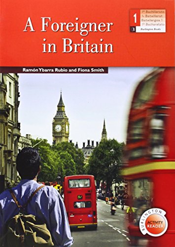 Imagen de archivo de A FOREIGNER IN BRITAIN (BAR 1) a la venta por Librerias Prometeo y Proteo