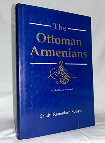 9789963565061: The Ottoman Armenians: The victims of Great Power diplomacy