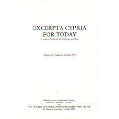 Stock image for Excerpta Cypria for Today: A Source Book on the Cyprus Problem for sale by Anybook.com