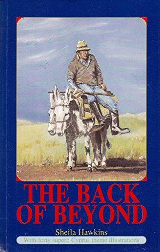 9789963571512: The Back of Beyond with Forty Cyprus Theme Illustrations