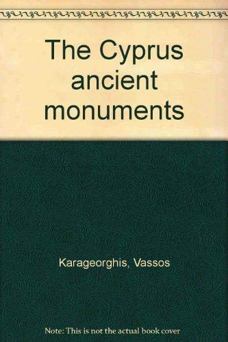 Stock image for The Cyprus Monuments (The Cyprus: Ancient Monuments) for sale by Redux Books