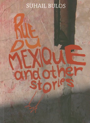 Stock image for Rue Du Mexique And Other Stories for sale by PBShop.store US