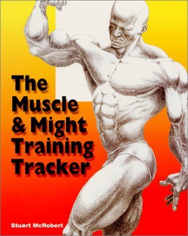 Beispielbild fr The Muscle Might Training Tracker zum Verkauf von GoldBooks