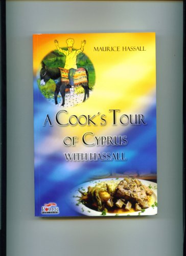 9789963673032: A Cook's Tour of Cyprus with Hassall
