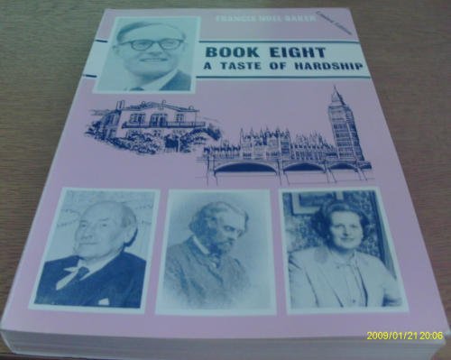 Stock image for A Taste of Hardship, Book Eight for sale by Berry Hill Book Shop