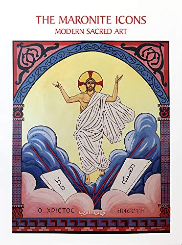 Stock image for The Maronite Icons, Modern Sacred Art for sale by Friendly Books