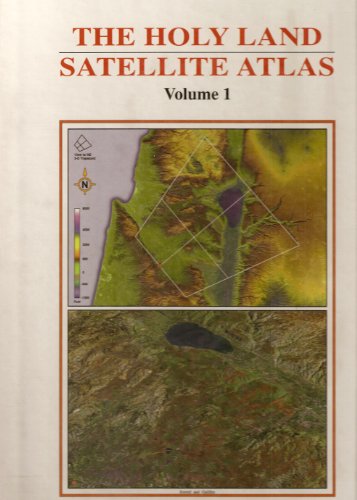Imagen de archivo de The Holy Land Satellite Atlas: Terrain Recognition (Volume 1) a la venta por HPB Inc.