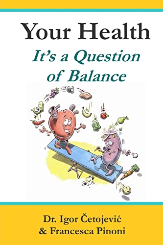 Beispielbild fr Your Health; It's a Question of Balance zum Verkauf von Better World Books