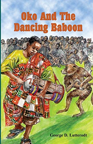 Stock image for Oko and the Dancing Baboon for sale by PBShop.store US