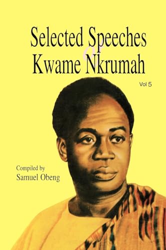 Stock image for Selected Speeches of Kwame Nkrumah for sale by California Books