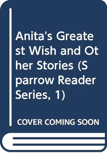 Stock image for Anita's Greatest Wish and Other Stories for sale by D2D Books
