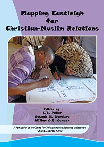 Stock image for Mapping Eastleigh for ChristianMuslim Relations for sale by PBShop.store US