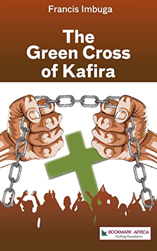 Stock image for The Green Cross of Kafira for sale by PBShop.store US