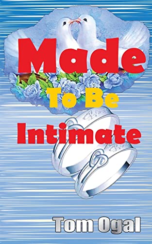 Stock image for Made To Be Intimate for sale by Lucky's Textbooks