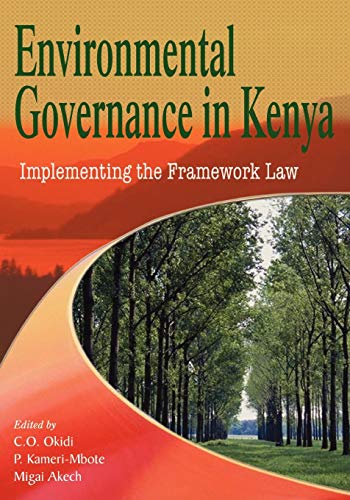 Beispielbild fr Environmental Governance in Kenya Implementing the Framework Law zum Verkauf von PBShop.store US