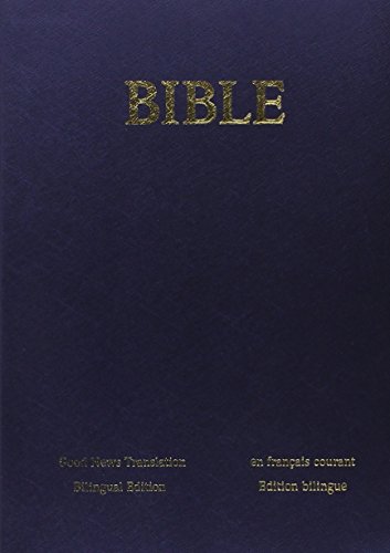 9789966275691: LA BIBLE EN FRANCAIS COURANT/GOOD NEWS BIBLE BILINGUE FRANCAIS ANGLAIS SANS DEUTEROCANONIQUES